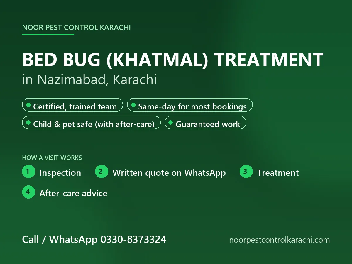 Bed bug (khatmal) treatment in Nazimabad, Karachi - Noor Pest Control